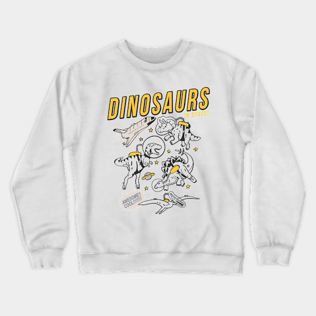 Dangerous Into Space Crewneck Sweatshirt by TomCage